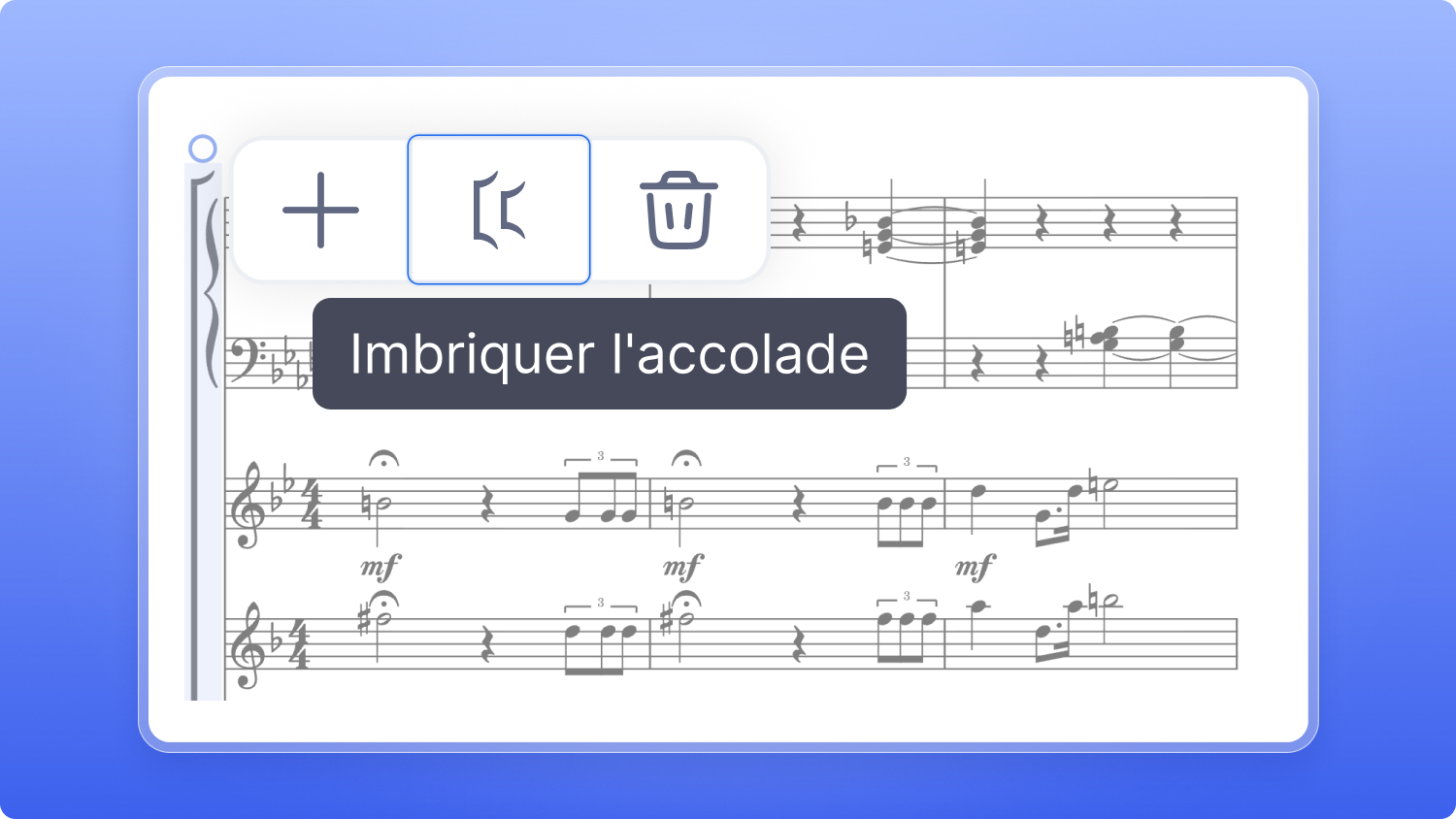 Le bouton Imbriquer l'accolade dans le menu des accolades d'une partition