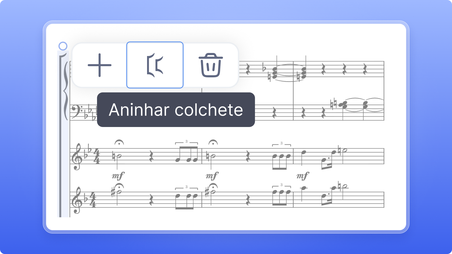 O botão Aninhar colchete no menu de colchetes de uma partitura