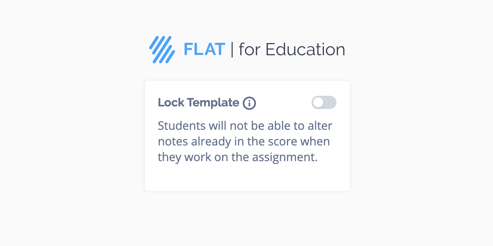 Template Lock for Assignments in Flat for Education