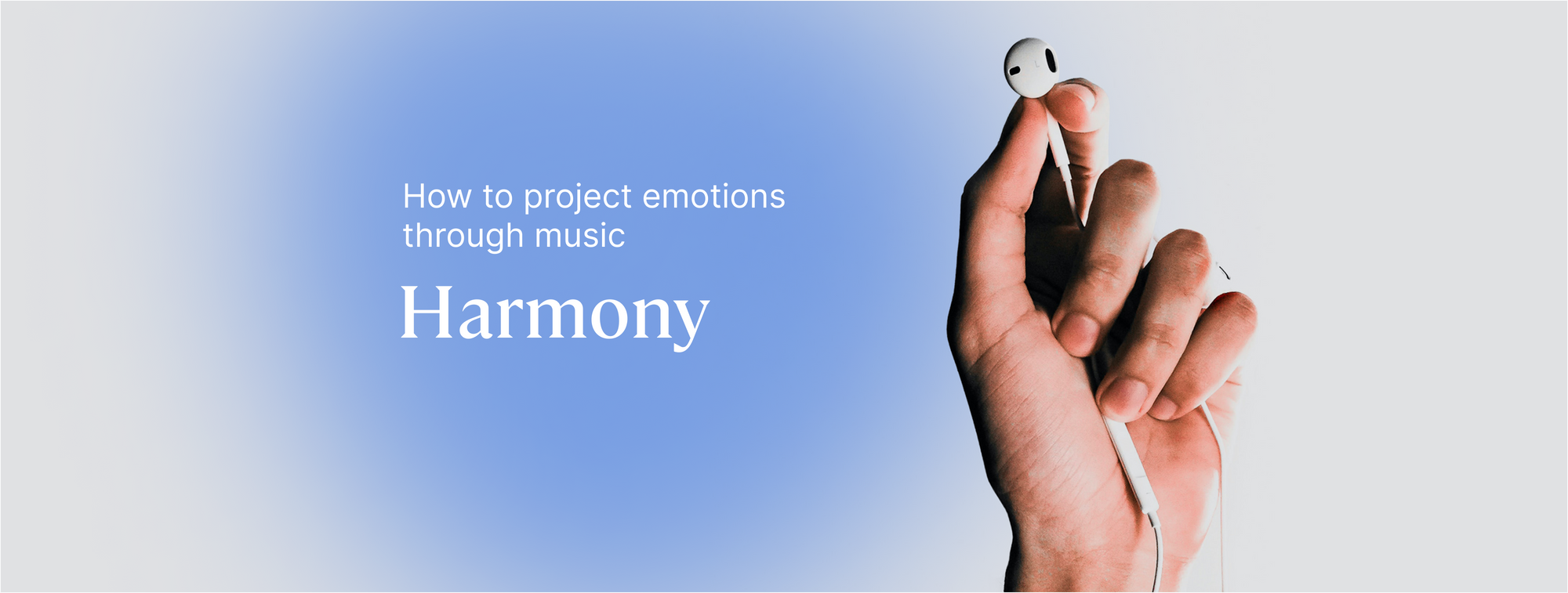How to project emotions through music: Creating a powerful harmony