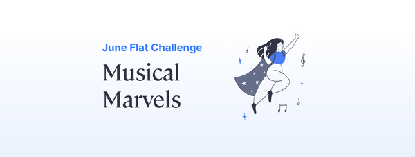 ⚡️ June Challenge: Musical Marvels