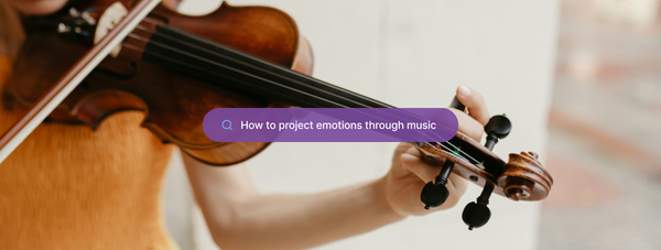 How to project emotions through music: Creating a powerful harmony