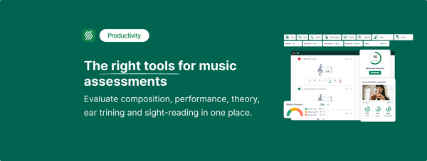 Are You Using the Right Tools to Assess Your Music Students?