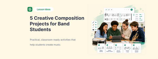5 Composition Projects for Middle School Band Students That Actually Fit in Your Curriculum