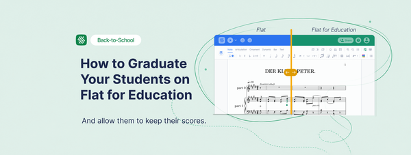 How to Graduate Your Students on Flat for Education
