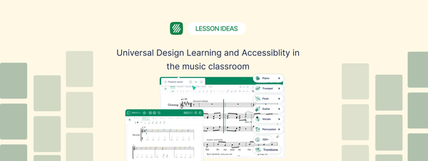 What Accessibility Really Looks Like in the Music Classroom: A Session Recap