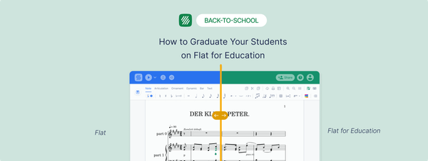 How to Graduate Your Students on Flat for Education