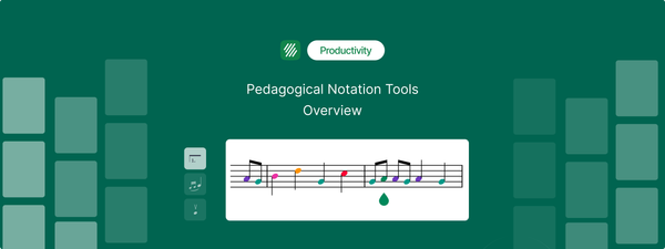 Every Pedagogical Notation Tool in Flat for Education (and How to Use Them)
